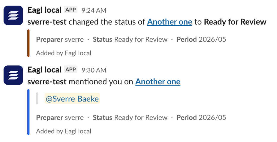 Example Slack notifications for a status change and an @mention